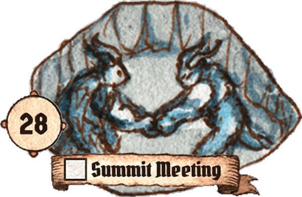 28: Summit Meeting