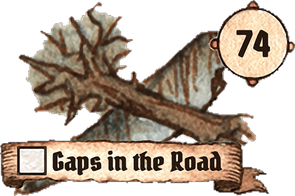 74: Gaps in the Road