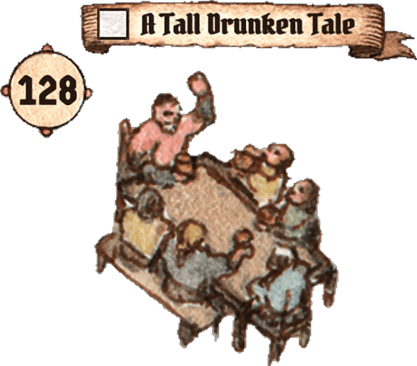 128: A Tall Drunken Tale